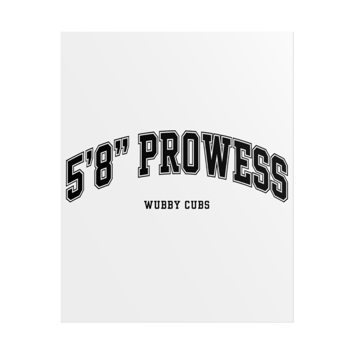 PaymoneyWubby " Prowess" Poster